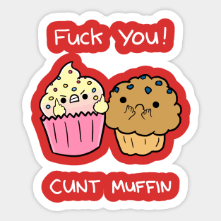 Cunt Muffin Shirt Sticker
